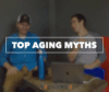 Recharge's Dr. Gene Shirokobrod and Dr. Ryan Smith go over Top Aging Myths